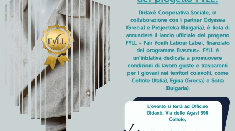 CELLOLE / BAIA DOMIZIA –  ‘FYLL – Fair Youth Labour Label’, la cooperativa sociale ‘Didaxé’ lancia il nuovo progetto del programma Erasmus +